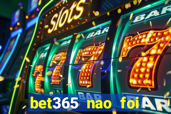bet365 nao foi possivel processar seu deposito